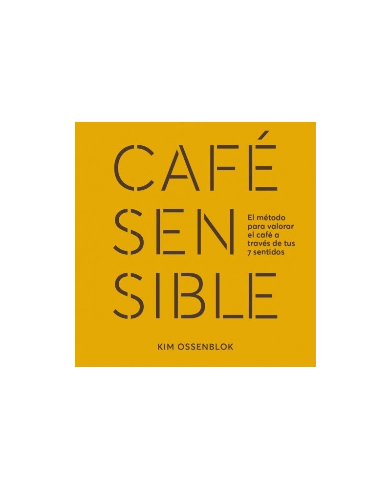 Libro Café Sensible de Kim Ossenblok Portada Libro
